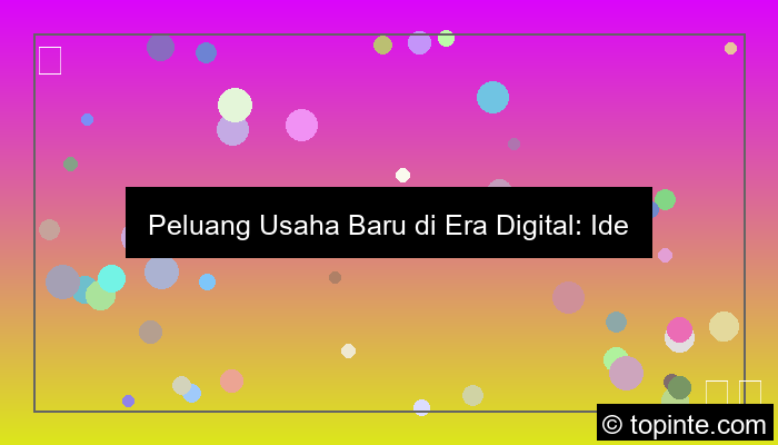 ilustrasi peluang usaha baru