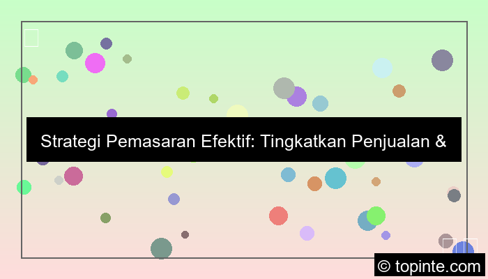 gambar strategi pemasaran efektif