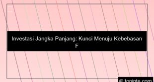 desain investasi jangka panjang