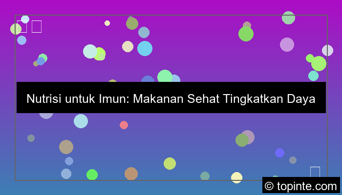 nutrisi untuk imun