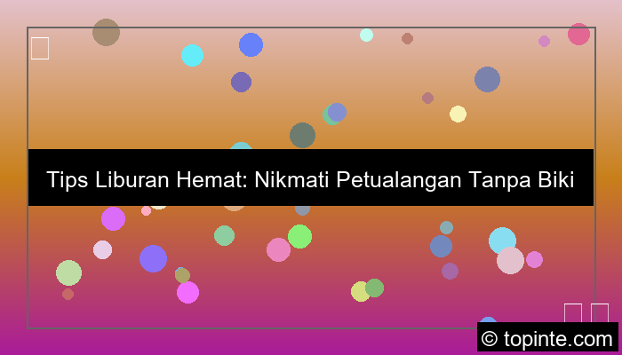 tips liburan hemat